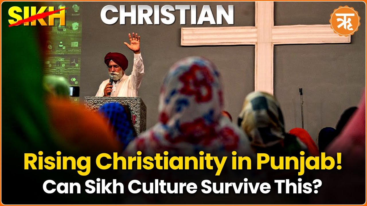 Is Punjab A New Christian State? Why Christianity is Growing Among Sikhs & Hindus In Punjab Villages