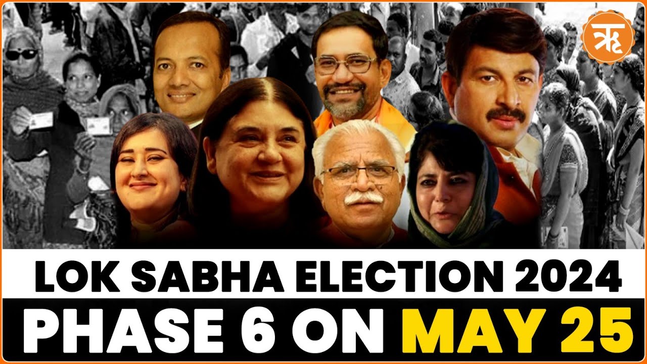 LokSabhaElections Phase 6 Polling Set for May 25 | Know Complete Schedule, Vital Constituencies