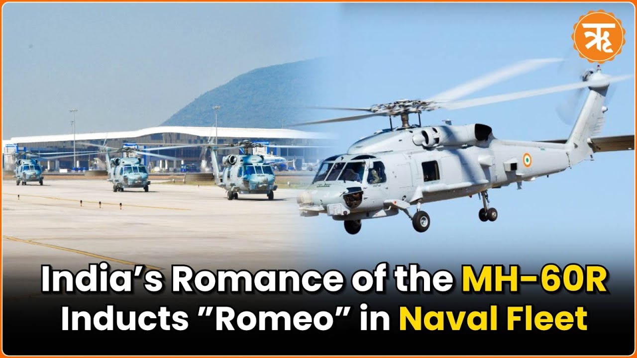 India’s Naval Strength Soars with the Induction of Powerful MH-60R Helicopters