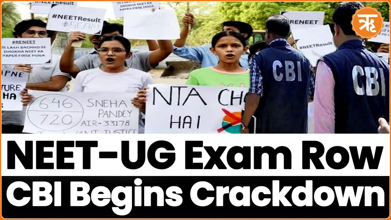 NEET-UG 2024: CBI Takes Over Probe |Team to Visit Patna to Arrest Candidates Involved in Paper Leaks