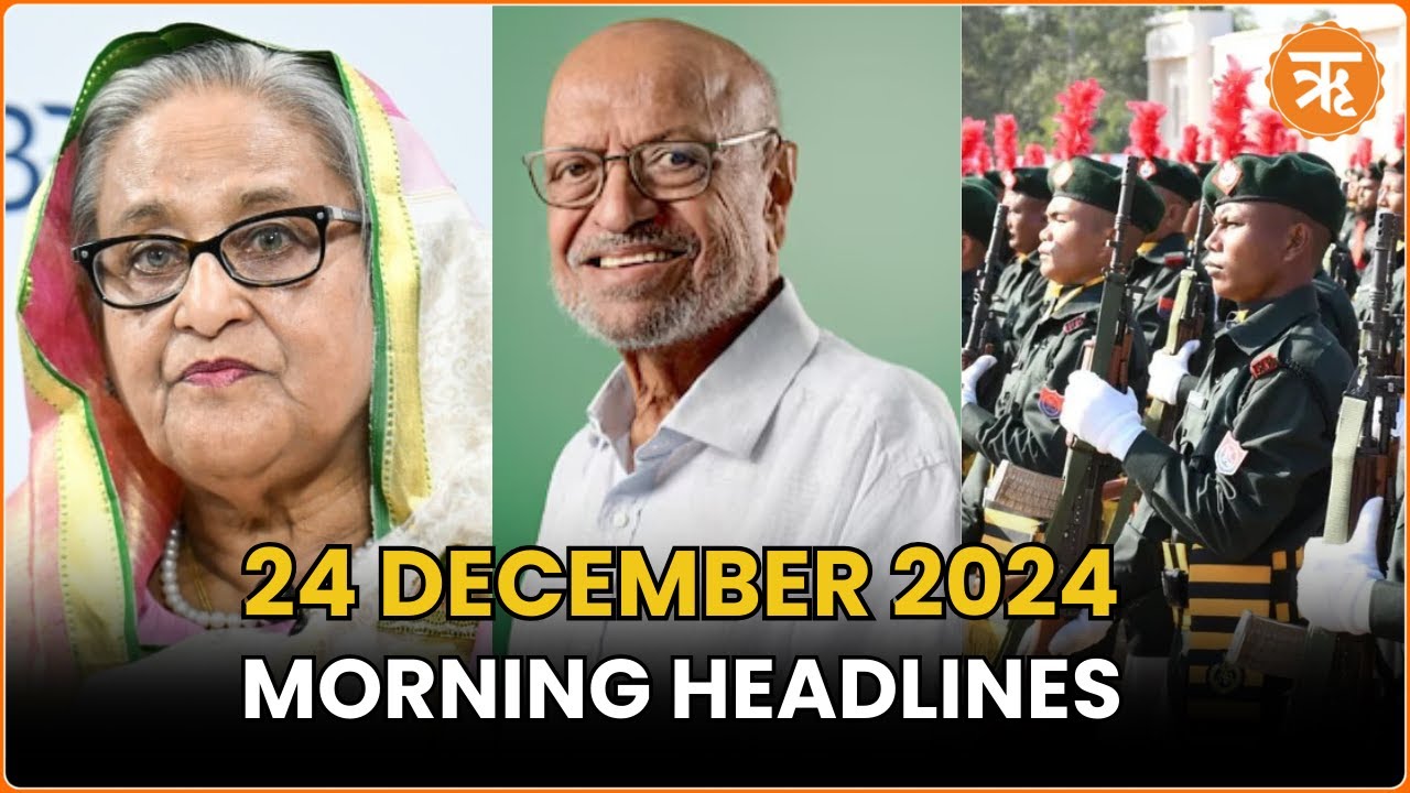News Flash: Bangladesh Demands Hasina’s Return, Shyam Benegal Passes Away, Meitei-Kuki Cadets & More
