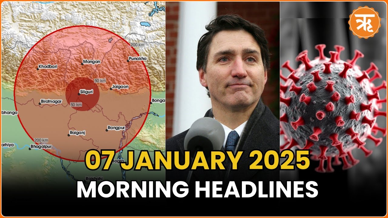 News Flash: Justin Trudeau’s Resignation, Earthquake In Nepal, 2 HMPV Cases Reported in India & More