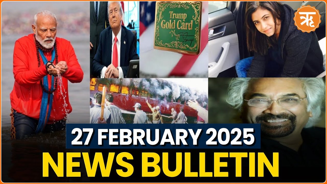 News Bulletin: Top News of the Day | 27 February 2025