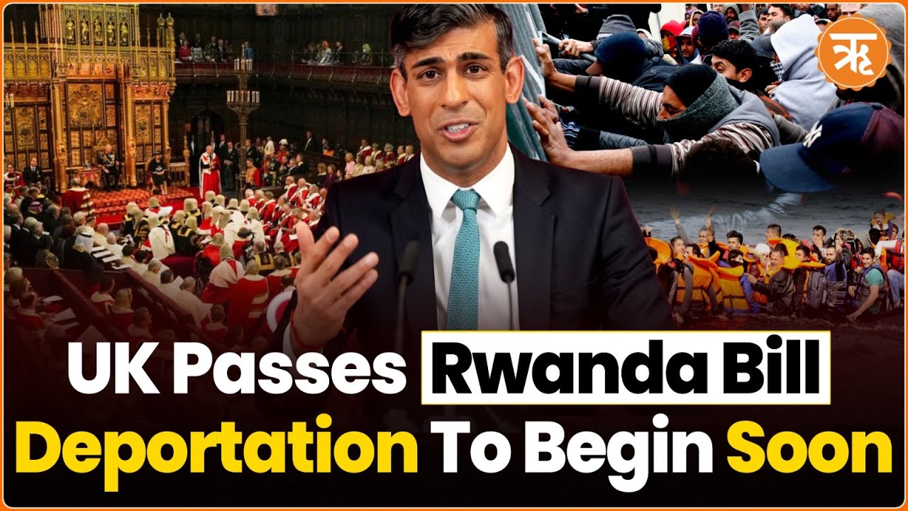 World UK Passes PM Sunak Ambitious Rwanda Bill Plans to Send Migrants by 1012 Weeks to Rwanda